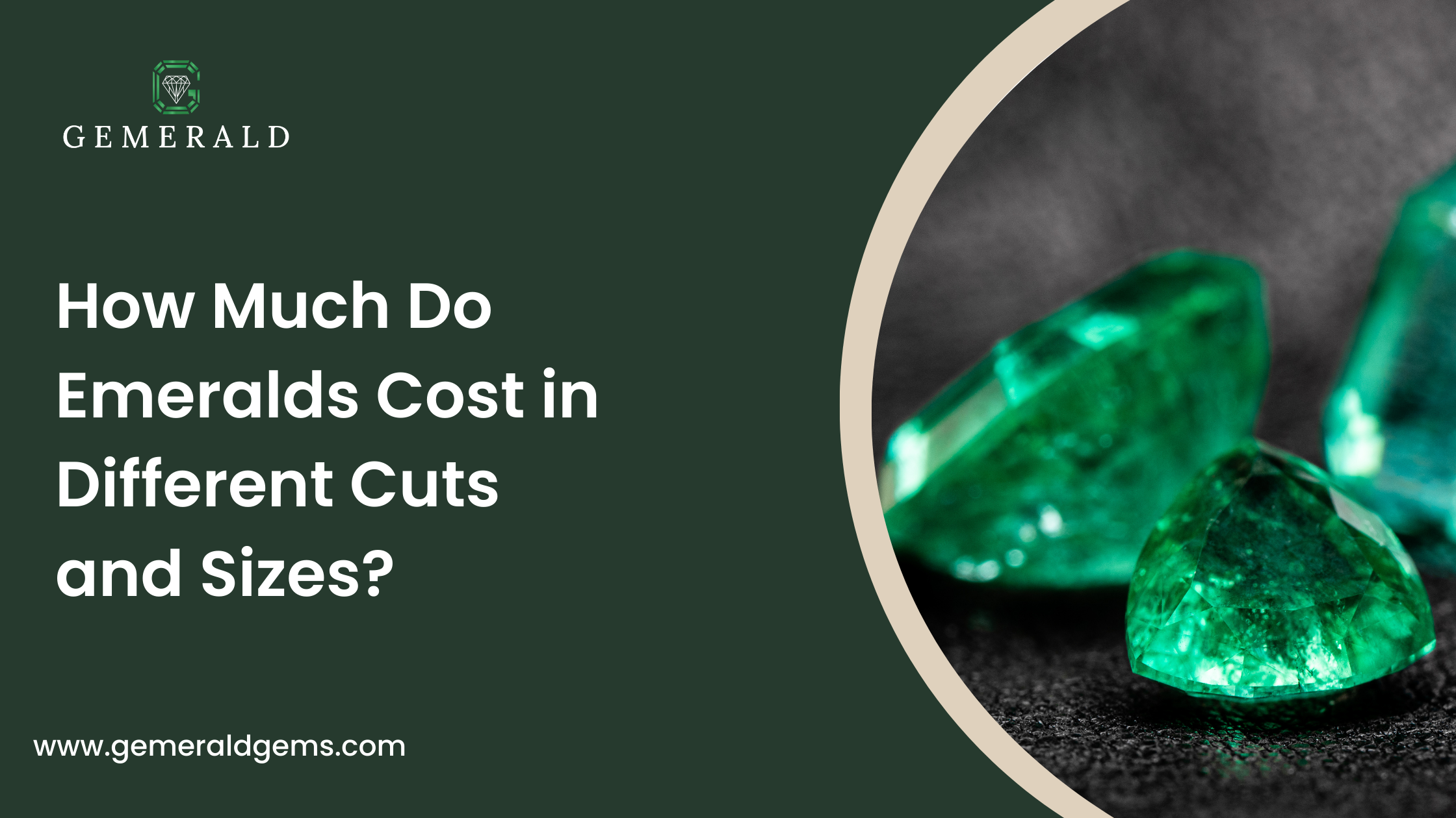 How Much Do Emeralds Cost in Different Cuts and Sizes